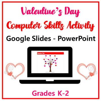 Preview of Valentine's Day Computer Activities Google Slides-Microsoft PowerPoint