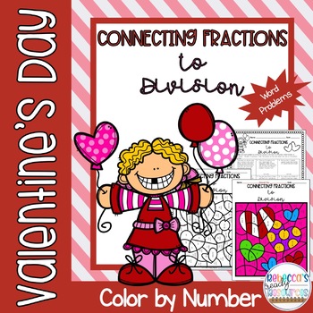 Preview of Valentine's Day Connecting Fractions to Division Word Problems Color by Number 