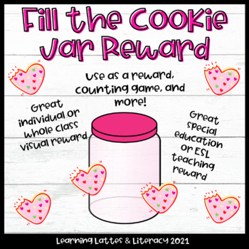 Preview of Valentine's Day Cookie Jar Reward Online ESL Teacher | Visual Classroom Reward