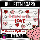 Valentine's Day Cookies Bulletin Board Craft - [EDITABLE]