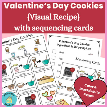 Preview of Valentine's Day Cookies Visual Recipe with Sequencing Cards & Shopping Lists