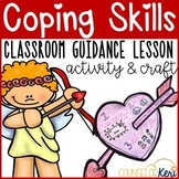 Valentine's Day Coping Skills Activity for Classroom Guida