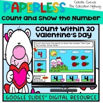 Preview of Valentine's Day Count within 20 | Count and Show the Number