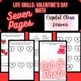 Life Skills: Valentine's Day Counting, Coloring, Cut and P
