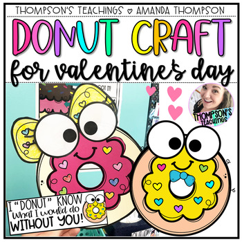 Preview of Valentine's Day Craft Donut - Writing Craftivity Valentine's Day Bulletin Board