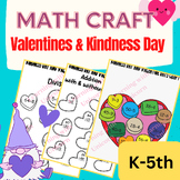 Valentine's Day Craft, Kindness Math Craft Bulletin Board