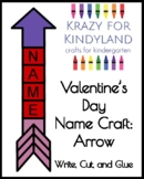 Valentine's Day Craft Name Arrow Activity for Kindergarten