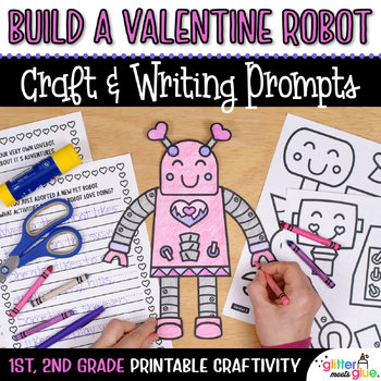 Preview of Build a Valentines Day Robot Craft, Template, No Prep February Writing Activity