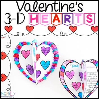 Preview of Valentine's Day Craft Valentine's Day Writing 3-D Hearts