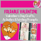 Valentine's Day Crafts, Activities and Writing Prompts