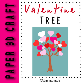 Preview of Valentine's Day Crafts - Trees 3D