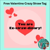 Valentine’s Day Crazy Straw Gift Tag - Free