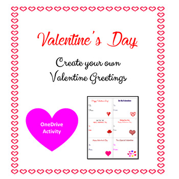 Preview of Valentine's Day - Create Your Own Valentine Greetings - Microsoft Word