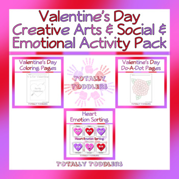 Preview of Valentine's Day | Creative Arts & Social & Emotional Development | Activity Pack