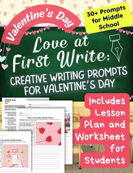 Preview of Valentine's Day Creative Writing Prompts Middle School ELA 30+ Prompts Fun