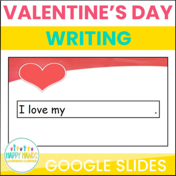 Preview of Valentine's Day Creative Writing for Google Slides