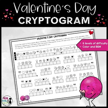 Preview of Valentine's Day Puzzle Secret Message Cryptogram Crack the Code Friendship Quote