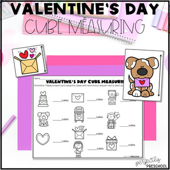 Valentine's Day Cube Measuring Non Standard Measurement for Preschool