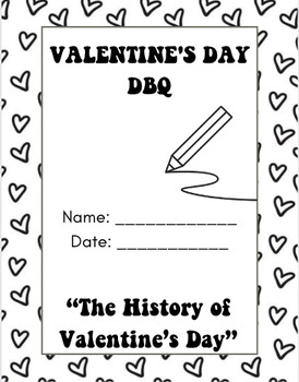 Preview of Valentine's Day DBQ, St. Valentine, Valentine History, Valentine Writing