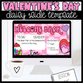 Valentine's Day Daily Slide Template