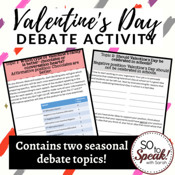 Preview of Valentine's Day Debate Activity