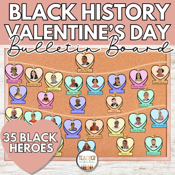 Preview of Valentine's Day Decor | Black History Month Bulletin Board, Door Decor, Hearts