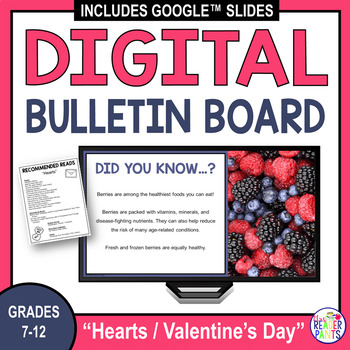 Preview of Valentines Day Digital Bulletin Board - Secondary Library - American Heart Month