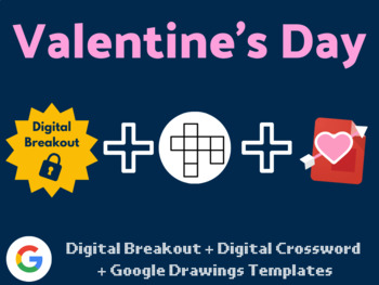 Preview of Valentine's Day Digital Bundle (Digital Breakout, Google Drawings, Crossword)