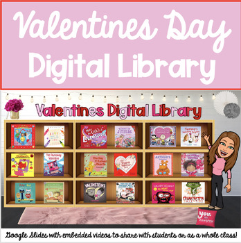 Preview of Valentine's Day Digital Library: Google Slides