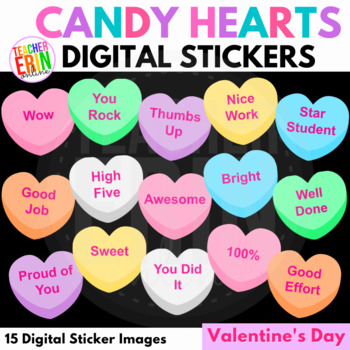 Preview of Valentine's Day Digital Stickers | CANDY HEARTS | Google Seesaw