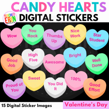 Valentine's Day Digital Stickers, CANDY HEARTS, Google Seesaw