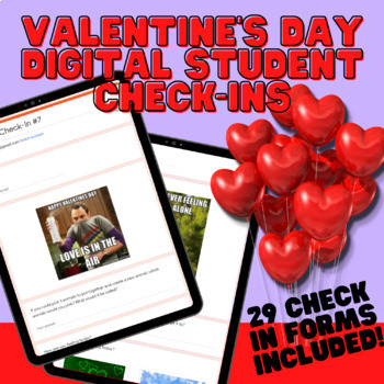 Preview of Valentine's Day Digital Student Check-In Forms - Perfect for February!