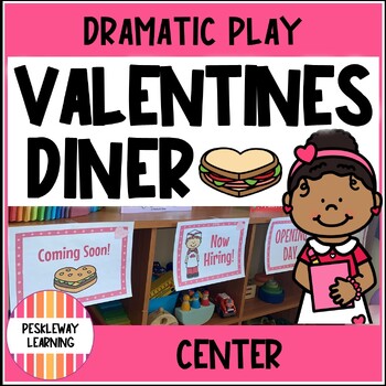 Preview of Valentine's Day Diner Dramatic Play Center