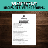 Valentine's Day Discussion and Writing Prompts | February 