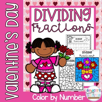 Preview of Valentine's Day Dividing Fractions Color by Number 