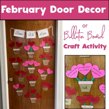 Preview of Valentine's Day Door Decoration or Bulletin Board Kit | Books We Love