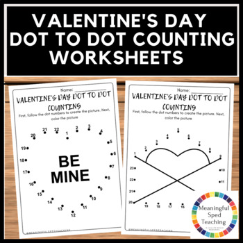 Preview of Valentine's Day Dot to Dot Counting and Coloring Printable Worksheets