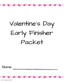 Valentine's Day Early Finisher Packet