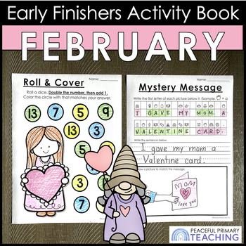 Preview of Valentine's Day Early Finishers Printable Writing Math Drawing Activities