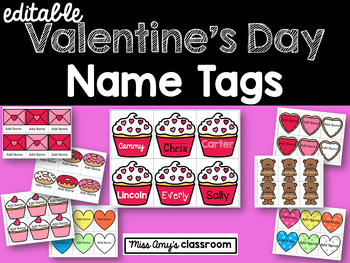 Preview of Valentine's Day Editable Name Tags: Student Gifts, Bulletin Boards, Valentines