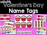 Valentine's Day Editable Name Tags: Student Gifts, Bulleti