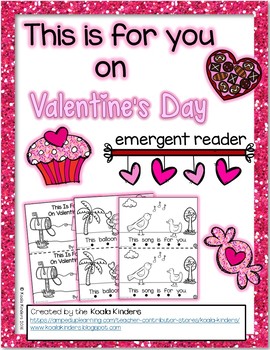 Preview of Valentine's Day Emergent Reader-"This Is For You On Valentine's Day"