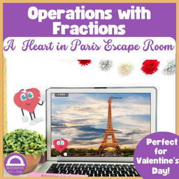 Preview of Valentine's Day Escape Room Operations with Fractions | Digital Resource