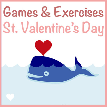 Preview of Valentine's Day Exercises and Games ESL