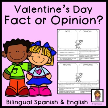 Preview of Valentine's Day Fact or Opinion Bilingual Spanish English