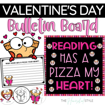 Preview of Valentine's Day February Bulletin Board and Editable Writing Craftivity