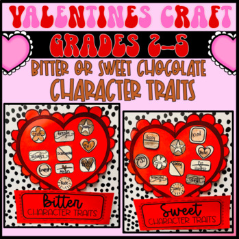 Preview of Valentine's Day February Character Traits Chocolate Box Hallway, Bulletin Board