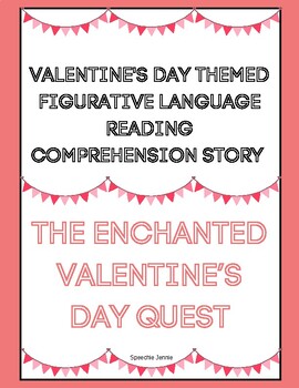 Preview of Valentine's Day Figurative Language Reading Comprehension Story