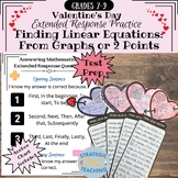 Valentine's Day- Finding Linear Equations: Extended Respon