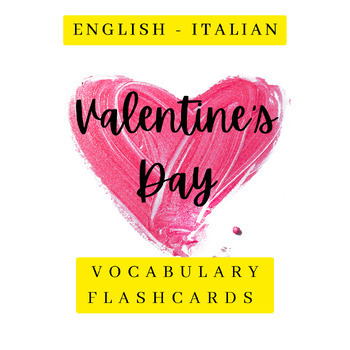 Preview of Valentine's Day Flashcards: English - Italian - Free